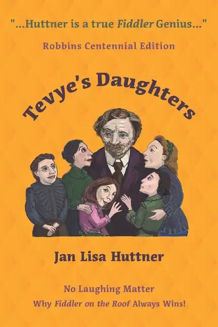 Tevye's Daughters - No Laughing Matter: The Women behind the Story of Fiddler on the Roof - Paperback