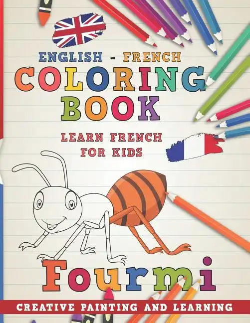 Coloring Book: English - French I Learn French for Kids I Creative painting and learning. - Paperback