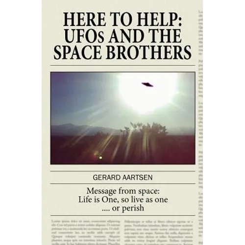 Here to Help: UFOs and the Space Brothers - Paperback