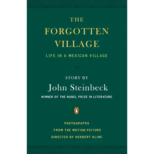 The Forgotten Village: Life in a Mexican Village - Paperback