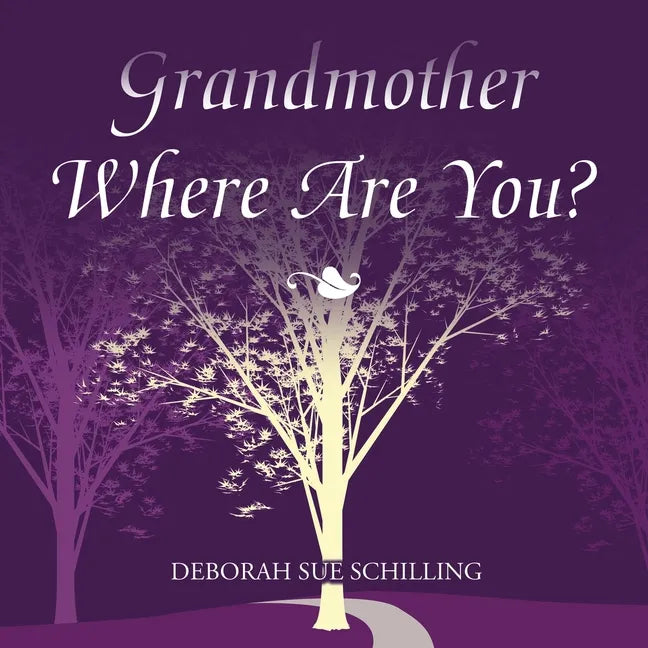 Grandmother Where Are You? - Paperback