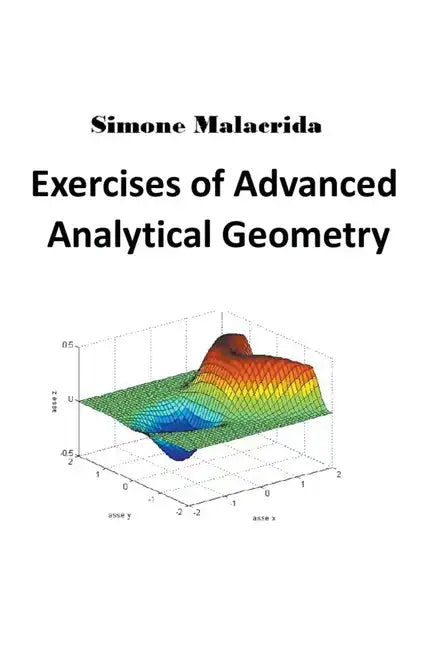 Exercises of Advanced Analytical Geometry - Paperback