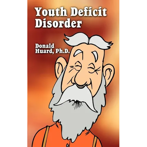 Youth Deficit Disorder - Paperback
