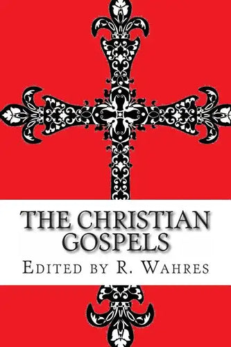 The Christian Gospels - Paperback