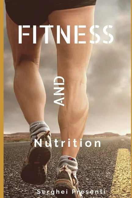 Fitness And Nutrition - Paperback