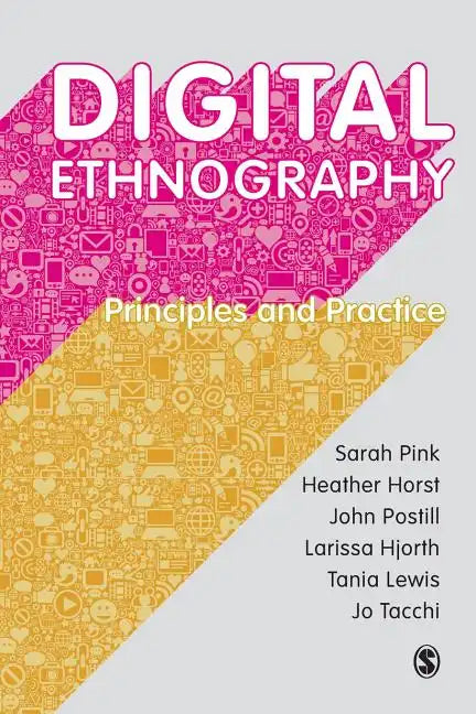 Digital Ethnography - Paperback