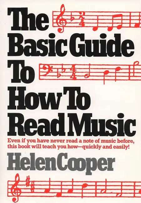 The Basic Guide to How to Read Music - Paperback