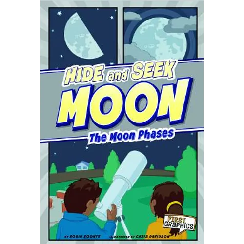 Hide and Seek Moon: The Moon Phases - Paperback