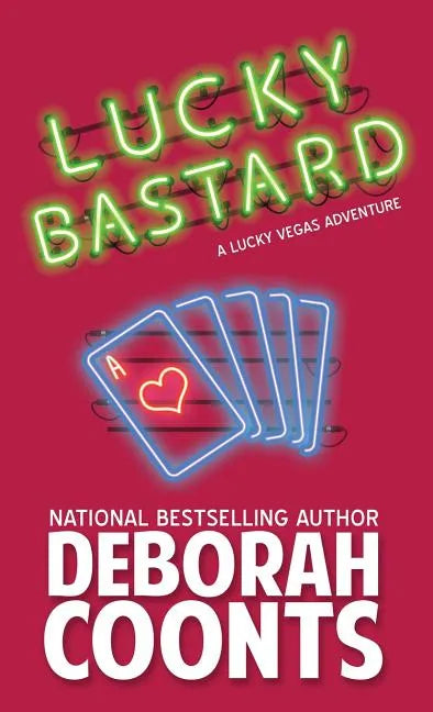 Lucky Bastard - Hardcover
