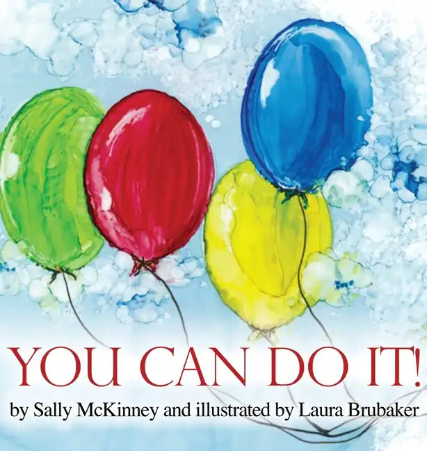 You Can Do It! - Hardcover
