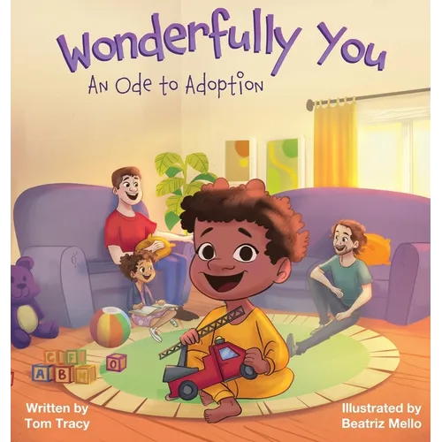 Wonderfully You: An Ode to Adoption - Hardcover