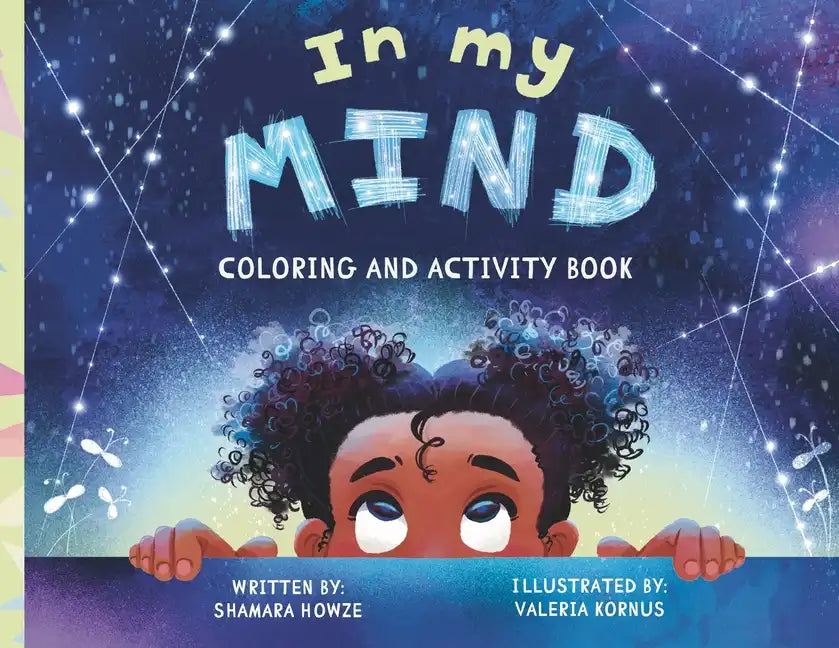 In My Mind: Coloring and Activity Book - Paperback