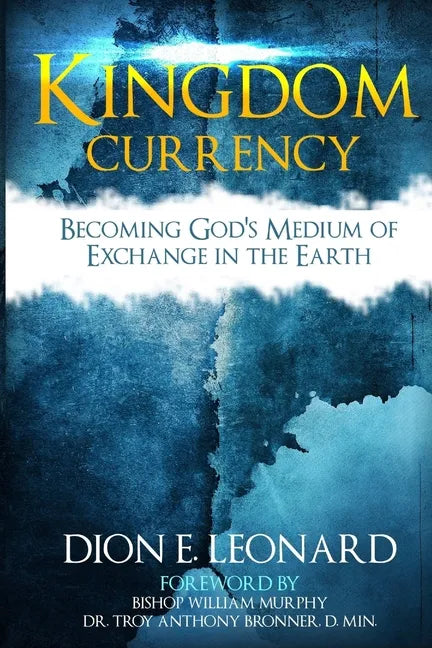 Kingdom Currency - Paperback