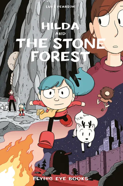 Hilda and the Stone Forest: Hilda Book 5 - Paperback