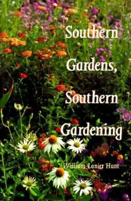 Southern Gardens, Southern Gardening - Paperback