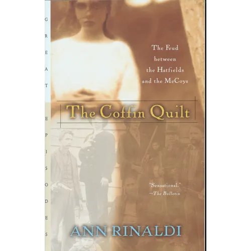 The Coffin Quilt: The Feud Between the Hatfields and the McCoys - Paperback