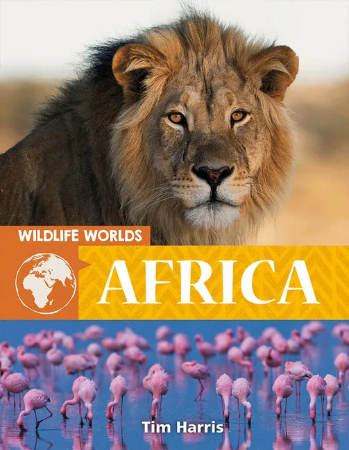 Wildlife Worlds: Africa - Paperback