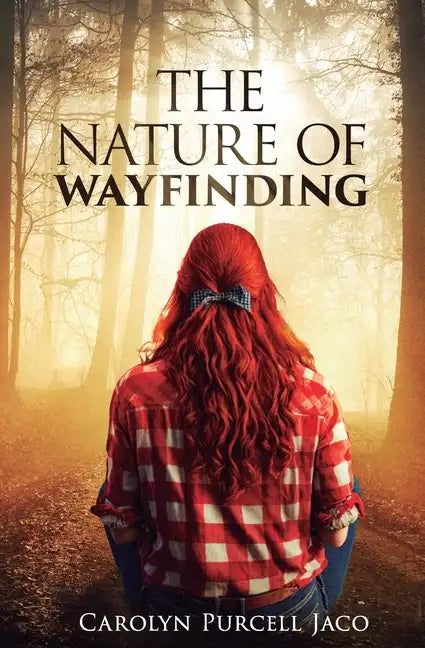 The Nature of Wayfinding - Paperback