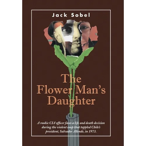 The Flower Man's Daughter - Hardcover
