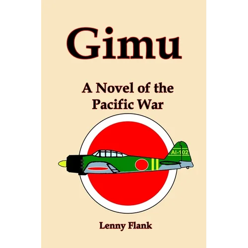 Gimu: A Novel of the Pacific War - Paperback