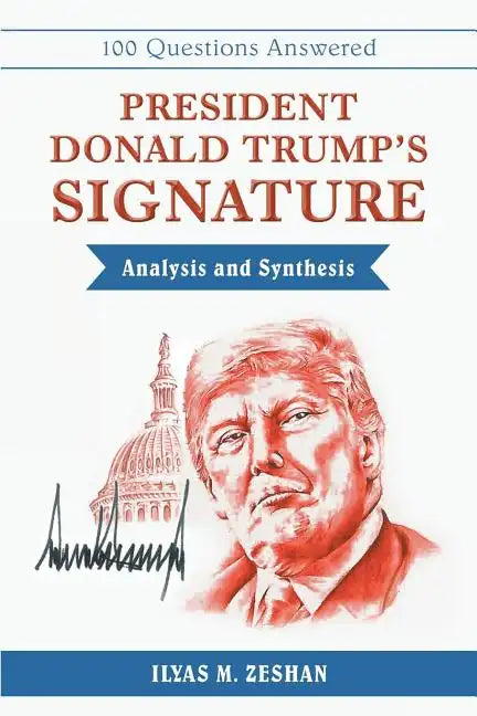 President Donald Trump's Signature Analysis and Synthesis - Paperback
