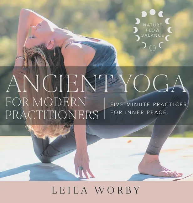 Ancient Yoga For Modern Practitioners - Hardcover