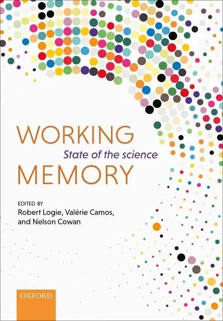 Working Memory: State of the Science - Hardcover