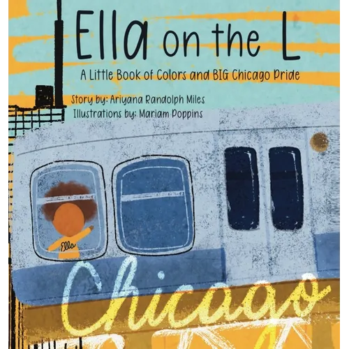 Ella on the L - Hardcover