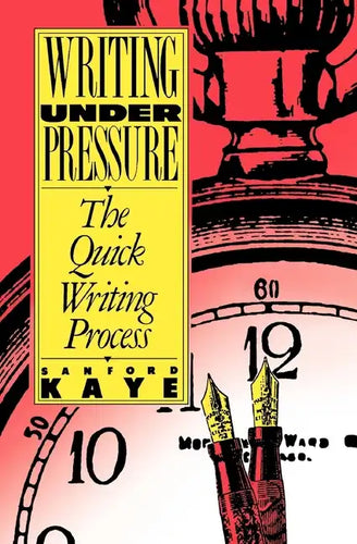 Writing Under Pressure - Paperback
