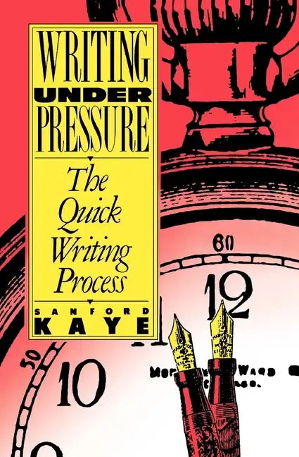 Writing Under Pressure - Paperback