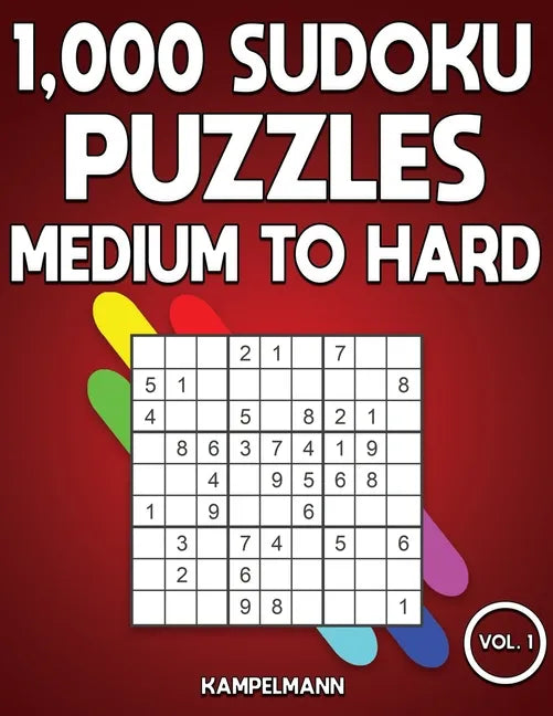 1,000 Sudoku Puzzles Medium to Hard: Big Sudoku Puzzle Book for Adults with Solutions (Vol. 1) - Paperback