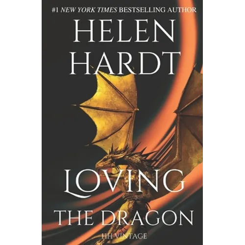 Loving the Dragon: Helen Hardt Vintage Collection - Paperback