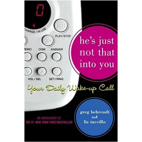 He's Just Not That Into You: Your Daily Wake-Up Call - Paperback