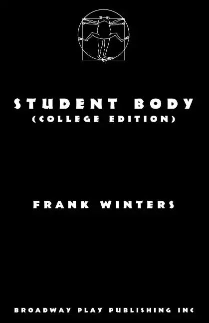 Student Body (College Edition) - Paperback