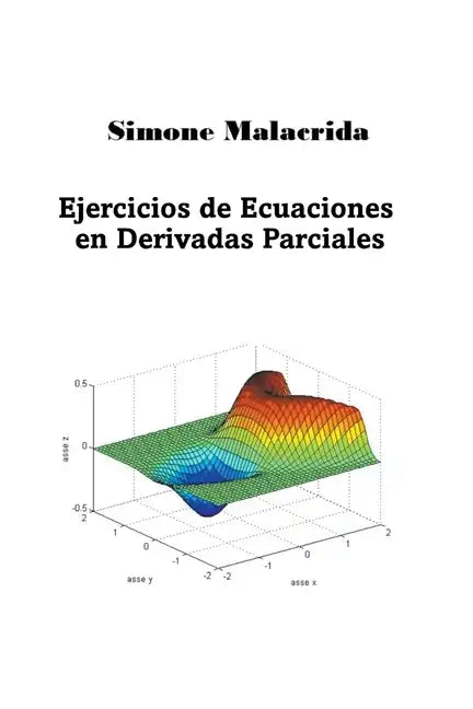 Ejercicios de Ecuaciones en Derivadas Parciales - Paperback