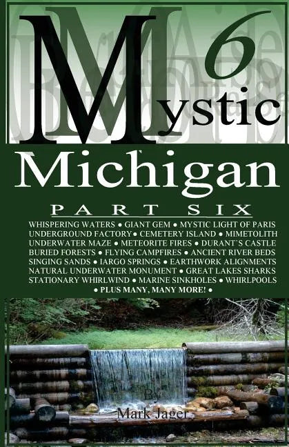 Mystic Michigan Part 6 - Paperback
