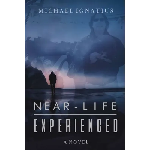 Near-Life Experienced - Paperback
