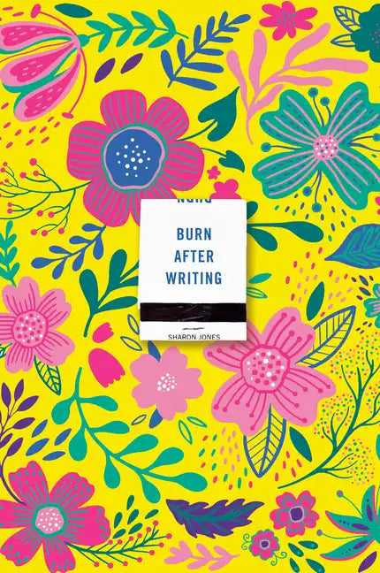 Burn After Writing (Floral 2.0) - Paperback