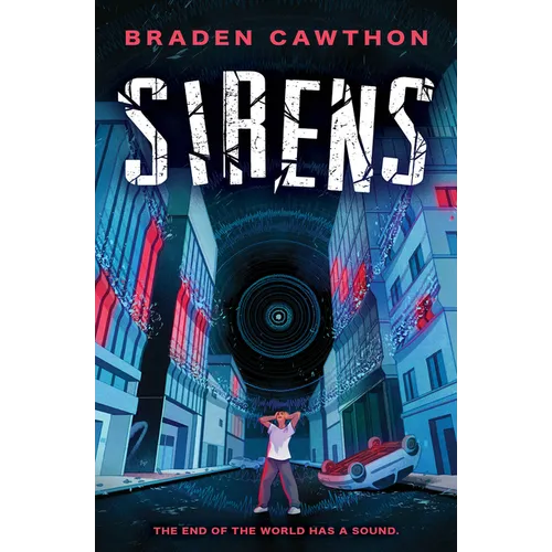 Sirens: The End of the World Has a Sound - Paperback