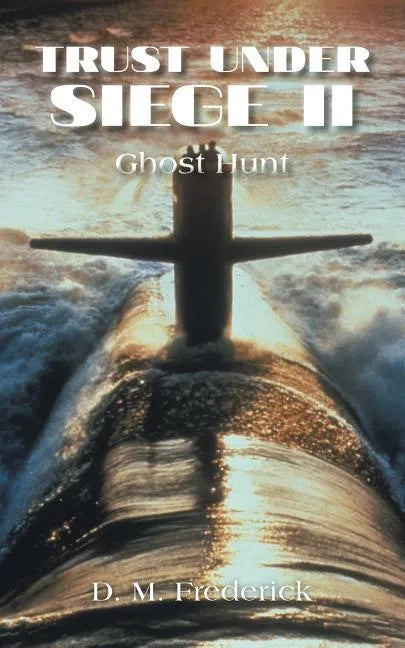 Trust Under Siege II: Ghost Hunt - Paperback