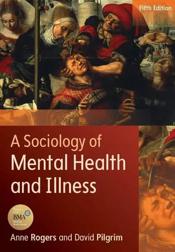 A Sociology of Mental Health and Illness - Paperback