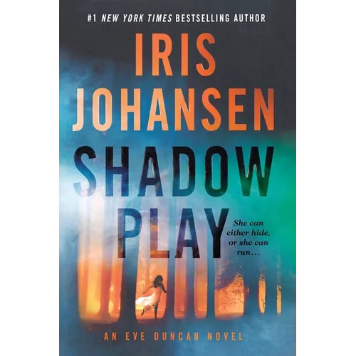 Shadow Play: An Eve Duncan Novel - Paperback