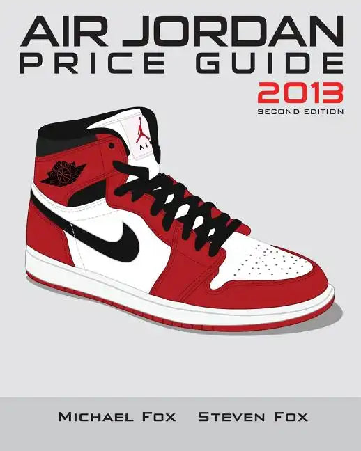 Air Jordan Price Guide 2013 (Black/White) - Paperback