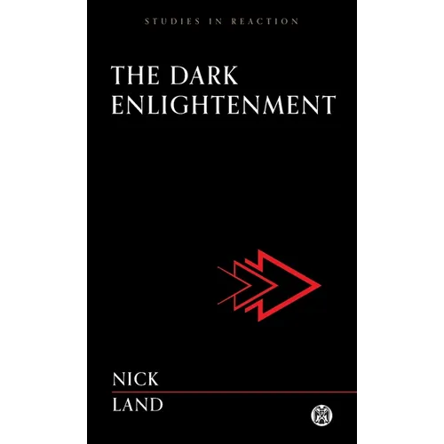The Dark Enlightenment - Imperium Press - Paperback