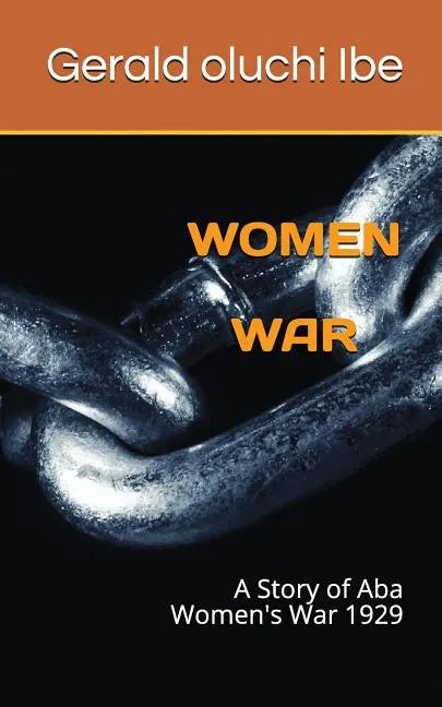 Women War: A Story of ABA Women's War 1929 - Paperback
