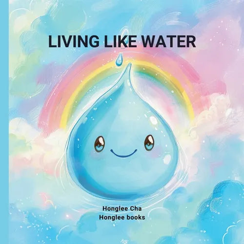 Living Like Water - Paperback