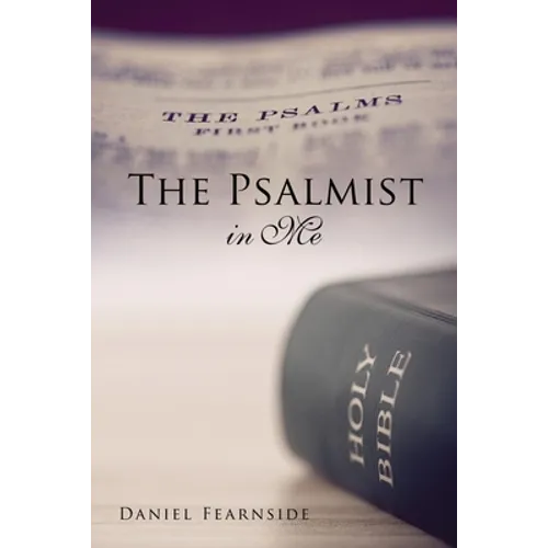 The Psalmist in Me - Paperback