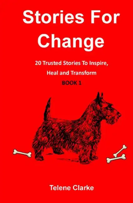 Stories For Change (Book 1): 20 Trusted Stories to Inspire, Heal and Transform - Paperback