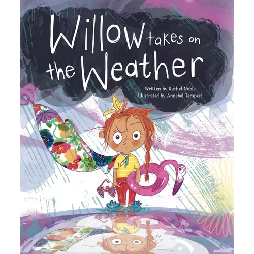 Willow Takes on the Weather - Hardcover