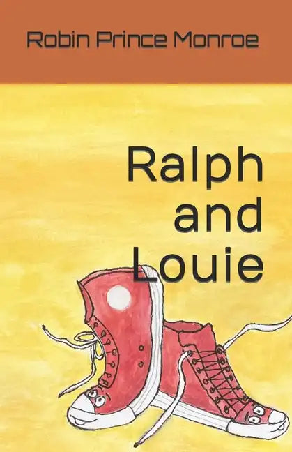 Ralph and Louie - Paperback